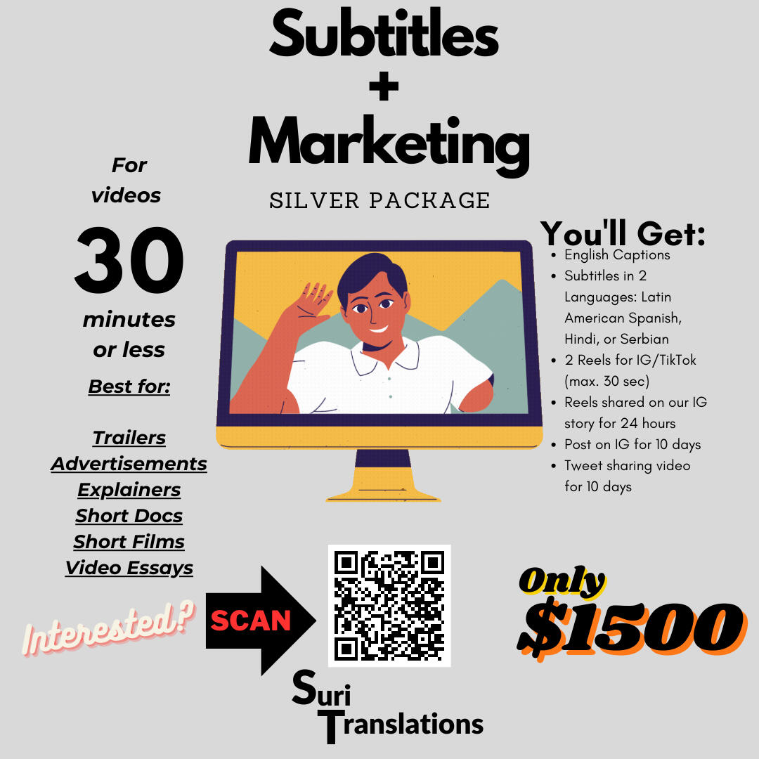 Silver: English Captions | Subtitles in 2 Languages: Latin American Spanish, Hindi, or Serbian | 2 Reels for IG/TikTok (max. 30 sec) | Reels shared on our IG story for 24 hours | Post on IG for 10 days | Tweet sharing video for 10 days